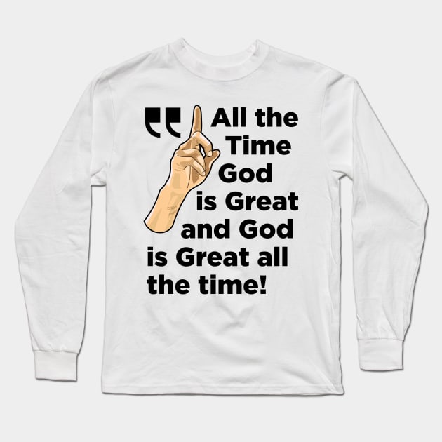 Stephen Curry God Is Great All The Time Inspirational Gift Women Men Long Sleeve T-Shirt by teeleoshirts